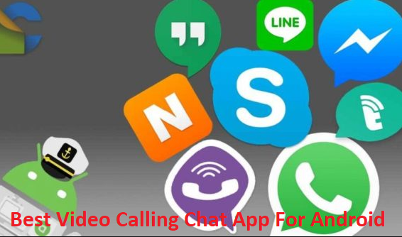 Video chat apps for android
