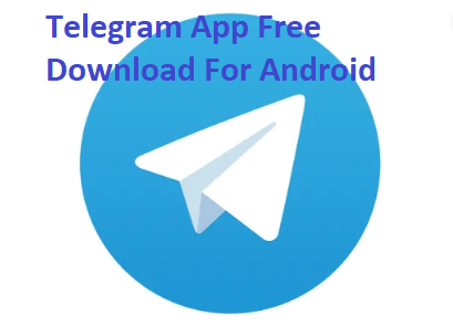 Telegram-App-Free-Download-For-Android