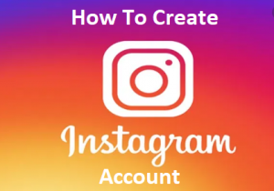 How To Create Instagram Account - Create Instagram Account - TechGrench