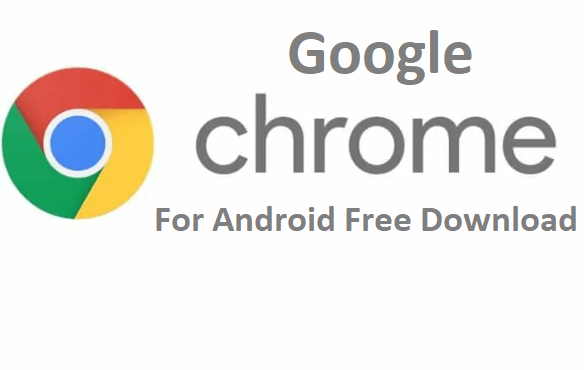 Google-Chrome-For-Android-Free-Download-1